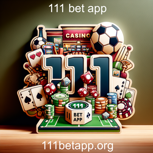 Desbravando o Mundo das Apostas no 111 Bet App
